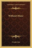 Without Music 1162756357 Book Cover