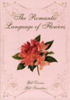 The Romantic Language of Flowers 1849310610 Book Cover