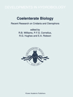 Coelenterate Biology: Recent Research on Cnidaria and Ctenophora (Developments in Hydrobiology) 0792312414 Book Cover