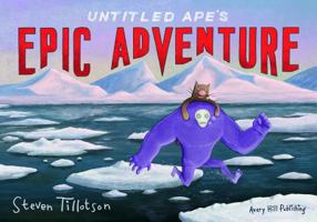 Untitled Ape's Epic Adventure 1910395250 Book Cover