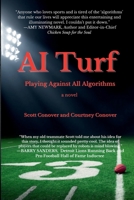 AI Turf: Playing Against All Algorithms B0DP5NZRMM Book Cover