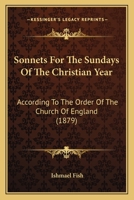Sonnets for the Sundays of the Christian Year 1104470039 Book Cover