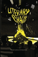 Literary Chaos 1967453365 Book Cover
