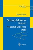Stochastic Calculus for Finance I: The Binomial Asset Pricing Model (Springer Finance) 8184892721 Book Cover