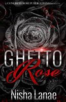 Ghetto Rose 0998127507 Book Cover