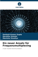 Ein neuer Ansatz für Frequenzmultiplexing: In der mobilen Kommunikation 6206018563 Book Cover