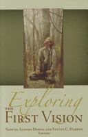 Exploring the First Vision 0842528180 Book Cover