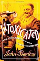 Intoxicated 0060591773 Book Cover