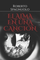 EL ALMA EN UNA CANCIÓN B09BKMPWN5 Book Cover