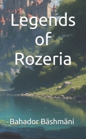 Legends of Rozeria B0CTCFL23N Book Cover