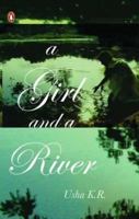 A Girl and a River 0143101234 Book Cover