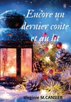 Encore un dernier conte et au lit (French Edition) B0DQJ7T6B4 Book Cover