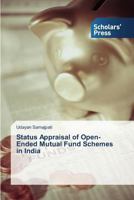 Status Appraisal of Open-Ended Mutual Fund Schemes in India 3639718119 Book Cover