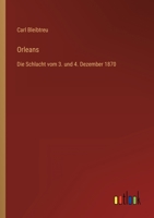 Orleans: Die Schlacht vom 3. und 4. Dezember 1870 3368435205 Book Cover