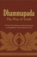 Dhammapada: The Way of Truth 9552404010 Book Cover