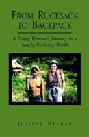 From Rucksack To Backpack 1413439039 Book Cover
