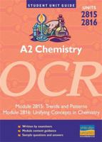 A2 Chemistry OCR: Units 2815 and 2816: Trends and Patterns/Unifying Concepts in Chemistry (Student Unit Guides) 0860038939 Book Cover