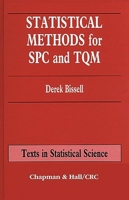 Statistical Methods for SPC and TQM (Chapman & Hall Statistics Textbook) 0412394405 Book Cover