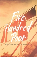Five Hundred Poor 177168139X Book Cover