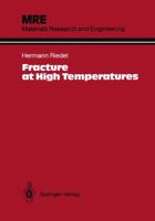Fracture At High Temperatures 3642829635 Book Cover