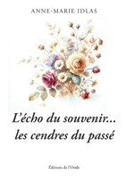 Les cendres du passé 2371585890 Book Cover