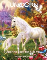 Unicorn Coloring Book for Kids vol.3: A very cute unicorn coloring activity book for girls ages 3 and Up B0BRPT5KPN Book Cover