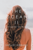 The Ocean II: Through the Tidal Wave 1684714540 Book Cover