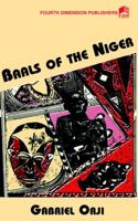 Baals of the Niger 9781563869 Book Cover