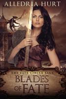 Blades of Fate 154663732X Book Cover