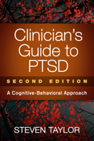 Clinician's Guide to PTSD: A Cognitive-Behavioral Approach 1606234498 Book Cover