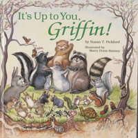It's Up to You, Griffin! 0870334468 Book Cover