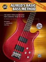 Alfred's Basic Bass Method Complete: The Most Popular Method for Learning How to Play 0739055836 Book Cover