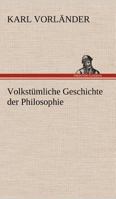 Volkst?mliche Geschichte der Philosophie 3842419635 Book Cover