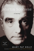 Martin Scorsese: A Journey 1560251166 Book Cover