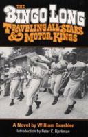 The Bingo Long Traveling All-Stars and Motor Kings 0252062876 Book Cover