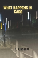 What Happens In Cars B0GP9HQT3Y Book Cover