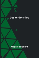 Les endormies (French Edition) 9361474626 Book Cover