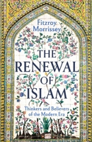 The Renewal of Islam 1804542172 Book Cover