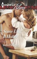 Some Like It Hotter 0373798202 Book Cover