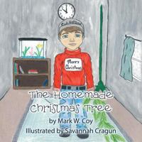 The Homemade Christmas Tree 1532010516 Book Cover