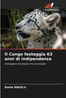 Il Congo festeggia 63 anni di indipendenza (Italian Edition) 6206903168 Book Cover
