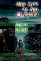The Last Of The O-Forms 0974657352 Book Cover