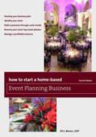 How to Start a Home-Based Event Planning Business 076275429X Book Cover