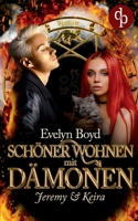 Sch�ner wohnen mit D�monen: Jeremy & Keira 398637308X Book Cover
