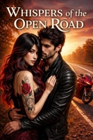 Whispers of the Open Road B0GSFSTPWW Book Cover