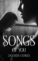 Songs of You 1805098209 Book Cover
