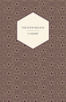 The Four Million 1530700272 Book Cover