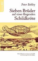Sieben Brüder auf einer fliegenden Schildkröte 3833422645 Book Cover