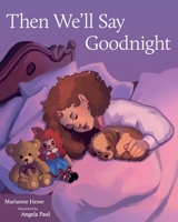 Then We'll Say Goodbye 1643885413 Book Cover