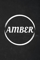 Amber: A Blank Lined Notebook Journal with Personalized Name for Girls and Women (6 x 9 - 120 Pages) 1692742175 Book Cover